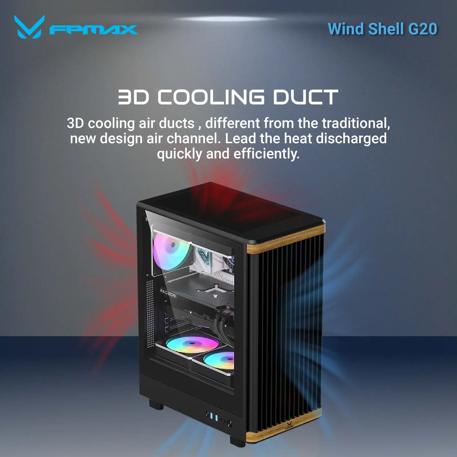 FPMAX Wind Shell G20 Black + Wood + 3 Fan