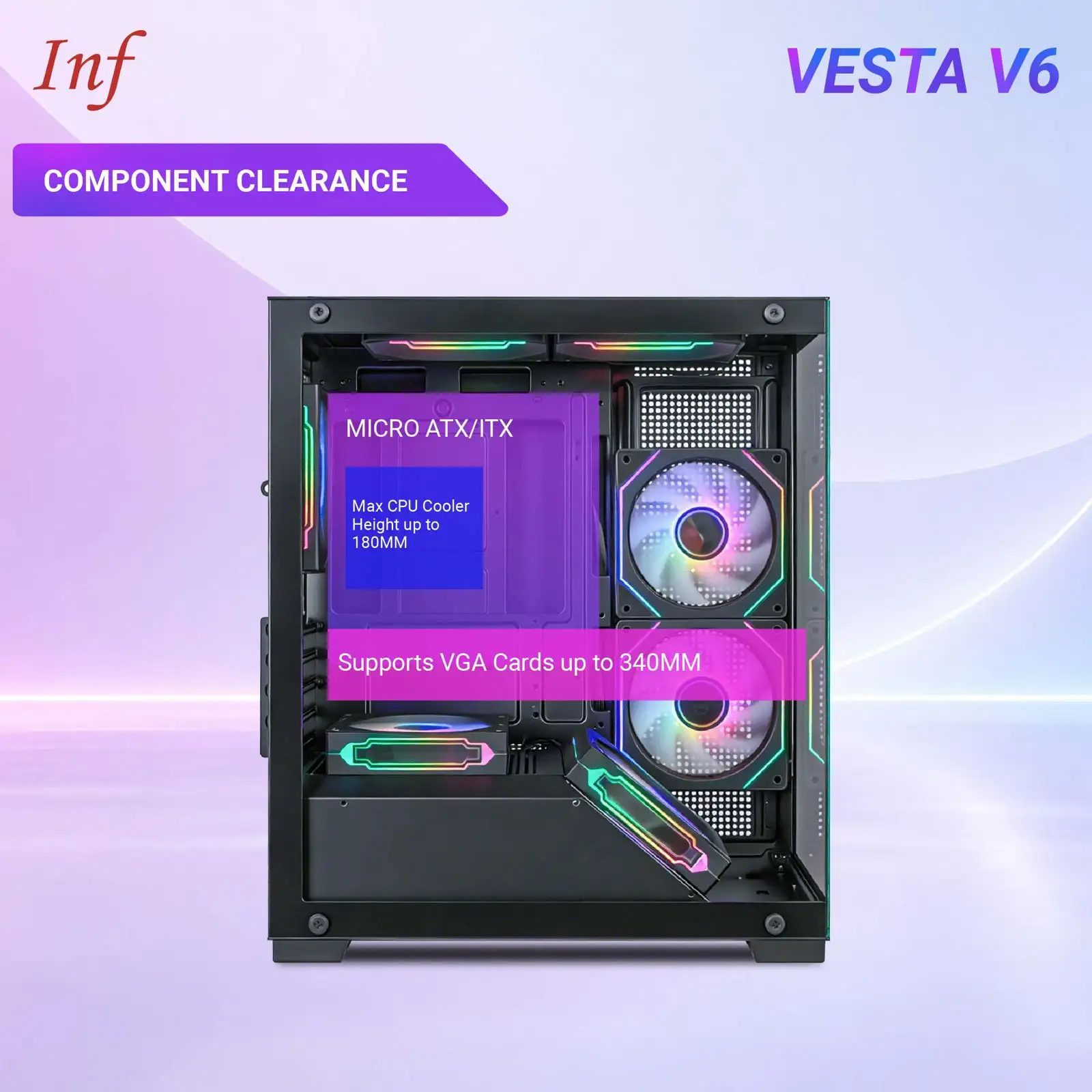 INFINITY VESTA V6 + 3 Fan RGB