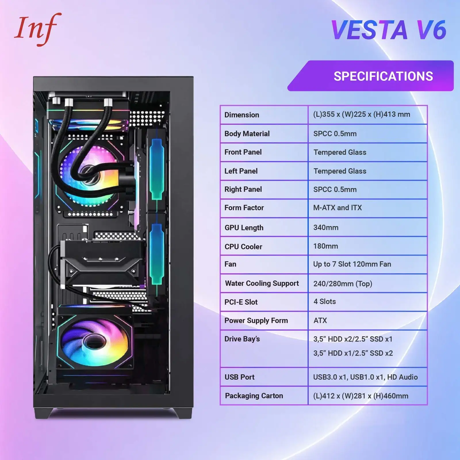 INFINITY VESTA V6 + 3 Fan RGB